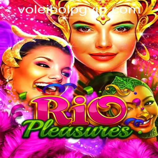 Exploring RioPleasures: A Thrilling Virtual Journey with VoleibolPG PH Login